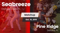 Matchup: Seabreeze High vs. Pine Ridge  2019