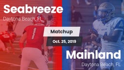 Matchup: Seabreeze High vs. Mainland  2019