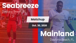 Matchup: Seabreeze High vs. Mainland  2020
