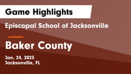 Episcopal School of Jacksonville vs Baker County  Game Highlights - Jan. 24, 2023