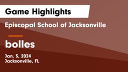 Episcopal School of Jacksonville vs bolles Game Highlights - Jan. 5, 2024