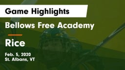 Bellows Free Academy  vs Rice Game Highlights - Feb. 5, 2020