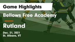 Bellows Free Academy  vs Rutland  Game Highlights - Dec. 21, 2021