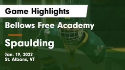 Bellows Free Academy  vs Spaulding  Game Highlights - Jan. 19, 2022