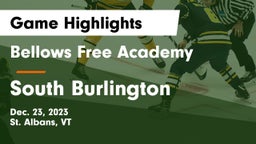 Bellows Free Academy  vs South Burlington Game Highlights - Dec. 23, 2023