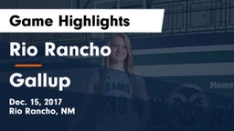 Rio Rancho  vs Gallup  Game Highlights - Dec. 15, 2017