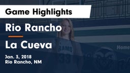 Rio Rancho  vs La Cueva Game Highlights - Jan. 3, 2018