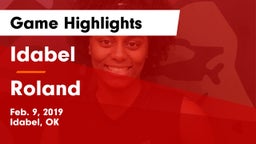 Idabel  vs Roland Game Highlights - Feb. 9, 2019