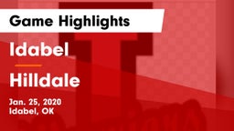 Idabel  vs Hilldale  Game Highlights - Jan. 25, 2020