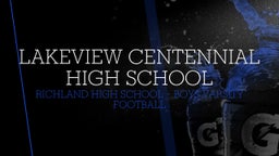 Highlight of Lakeview Centennial High School