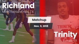 Matchup: Richland  vs. Trinity  2018