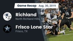 Recap: Richland  vs. Frisco Lone Star  2019