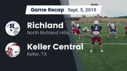 Recap: Richland  vs. Keller Central  2019