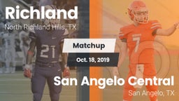 Matchup: Richland  vs. San Angelo Central  2019