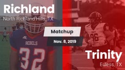 Matchup: Richland  vs. Trinity  2019