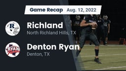 Recap: Richland  vs. Denton Ryan  2022