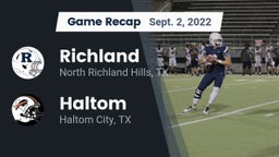 Recap: Richland  vs. Haltom  2022