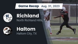 Recap: Richland  vs. Haltom  2023