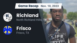 Recap: Richland  vs. Frisco  2023