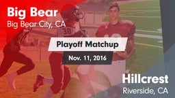 Matchup: Big Bear  vs. Hillcrest  2016