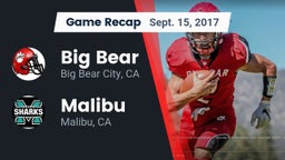 Recap: Big Bear  vs. Malibu  2017
