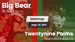 Matchup: Big Bear  vs. Twentynine Palms  2017