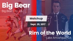 Matchup: Big Bear  vs. Rim of the World  2017