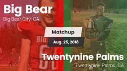Matchup: Big Bear  vs. Twentynine Palms  2018