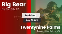 Matchup: Big Bear  vs. Twentynine Palms  2019