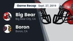 Recap: Big Bear  vs. Boron  2019
