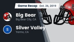 Recap: Big Bear  vs. Silver Valley  2019