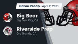 Recap: Big Bear  vs. Riverside Prep  2021