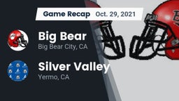 Recap: Big Bear  vs. Silver Valley  2021