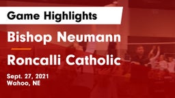 Bishop Neumann  vs Roncalli Catholic  Game Highlights - Sept. 27, 2021