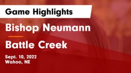 Bishop Neumann  vs Battle Creek  Game Highlights - Sept. 10, 2022