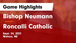 Bishop Neumann  vs Roncalli Catholic  Game Highlights - Sept. 24, 2022