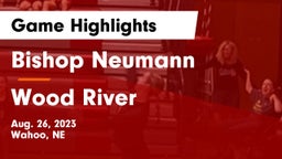 Bishop Neumann  vs Wood River  Game Highlights - Aug. 26, 2023