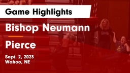 Bishop Neumann  vs Pierce  Game Highlights - Sept. 2, 2023