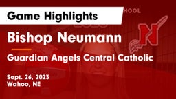 Bishop Neumann  vs Guardian Angels Central Catholic Game Highlights - Sept. 26, 2023