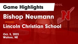 Bishop Neumann  vs Lincoln Christian School Game Highlights - Oct. 5, 2023