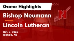 Bishop Neumann  vs Lincoln Lutheran  Game Highlights - Oct. 7, 2023