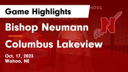 Bishop Neumann  vs Columbus Lakeview  Game Highlights - Oct. 17, 2023