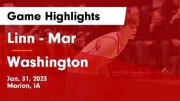 Linn - Mar  vs Washington  Game Highlights - Jan. 31, 2023