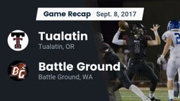 Recap: Tualatin  vs. Battle Ground  2017