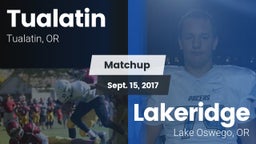 Matchup: Tualatin  vs. Lakeridge  2017
