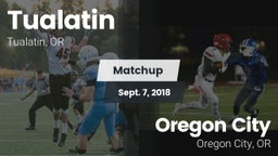 Matchup: Tualatin  vs. Oregon City  2018