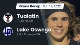 Recap: Tualatin  vs. Lake Oswego  2022