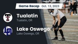 Recap: Tualatin  vs. Lake Oswego  2023