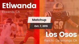Matchup: Etiwanda  vs. Los Osos  2016