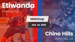 Matchup: Etiwanda  vs. Chino Hills  2016